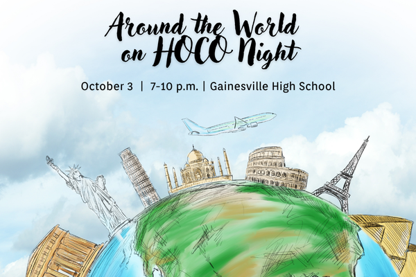 Around the world on Hoco Night October 3, 7-10 p.m., Gainesville High School