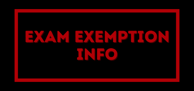 Exam Exemption Info